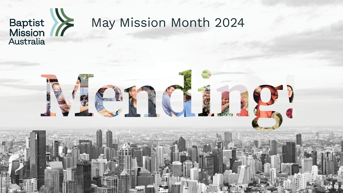 2024 May Mission Month – Mending