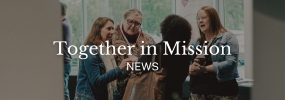 Together in Mission News